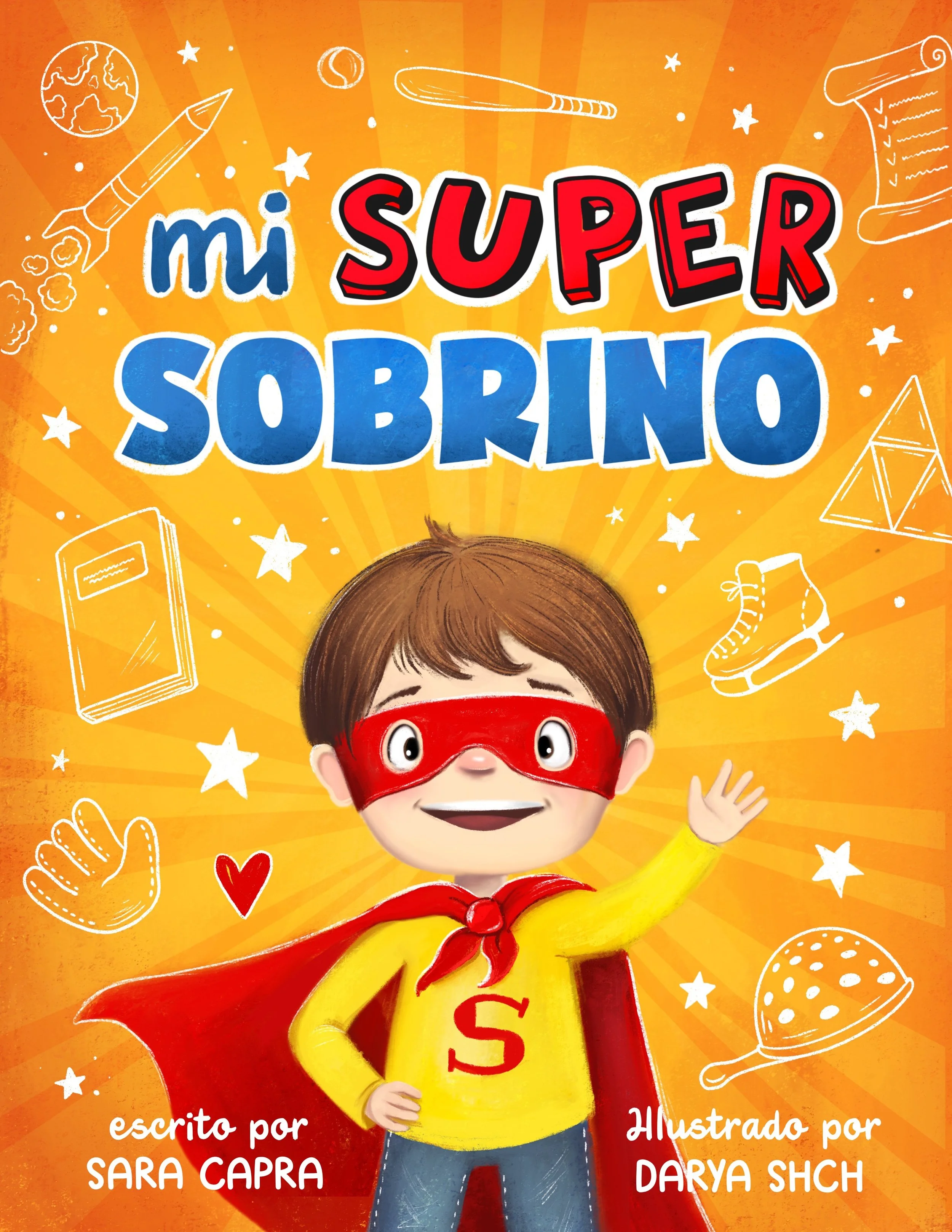 Cover of Mi Super Sobrino, Spanish edition